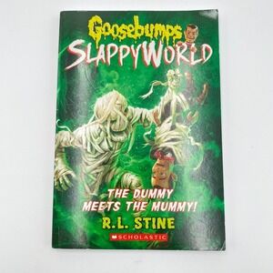 Goosebumps Slappy World The‎ Dummy Meets The Mummy R.L. Stine Scholastic Book